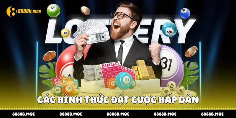 Các hình thức đặt cược hấp dẫn