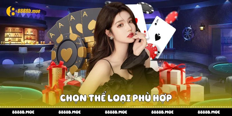 Chọn thể loại phù hợp